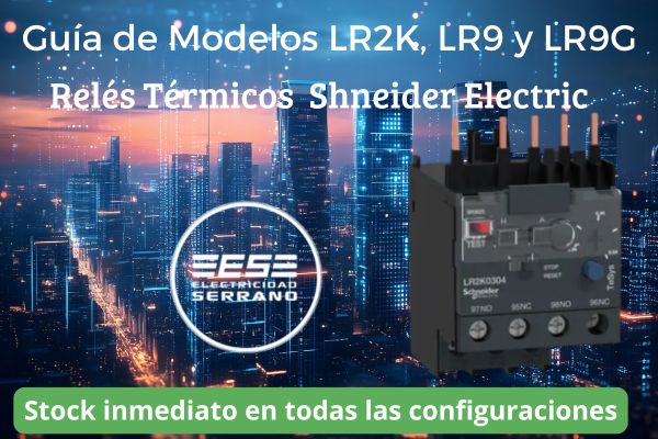 Relés de Sobrecarga Schneider Electric LR2K LR9 LR9G